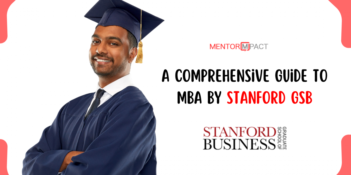 MBA Guide for Stanford GSB
